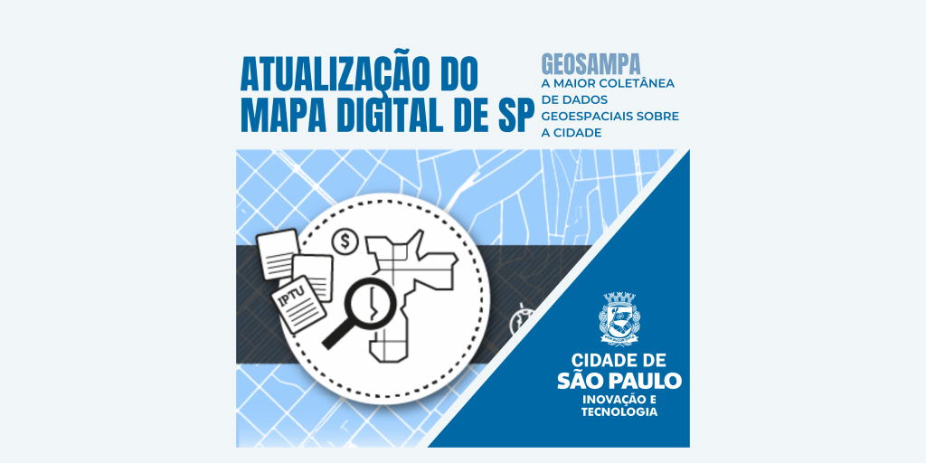 Prefeitura de São Paulo atualiza imagens do mapa digital da cidade