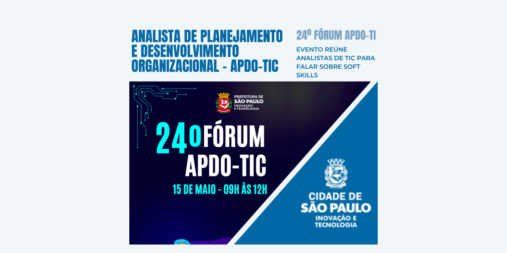 24º Fórum APDO-TIC